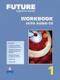 Future 1 Workbook with Audio CDs