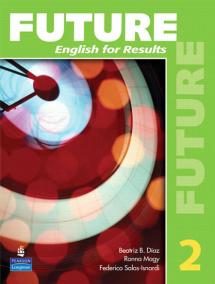 Future 2 English for Results (with Practice Plus CD-ROM)