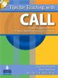 Tips for Teaching with CALL: Practical Approaches for Computer-Assisted Language Learning