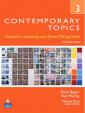 Contemporary Topics 3: Academic Listening and Note-Taking Skills (Student Book and Classroom Audio CD)