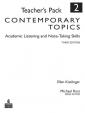 Contemporary Topics 2: Academic Listening and Note-Taking Skills, Teacher´s Pack