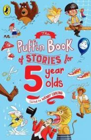 The Puffin Book of Stories for Five-year-olds