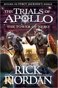 The Tower of Nero (The Trials of Apollo 5)