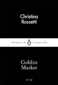 Goblin Market (Little Black Classics)