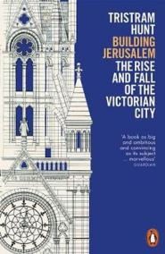 Building Jerusalem : The Rise and Fall o