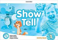 Oxford Discover: Show and Tell Second Edition 1 Activity Book