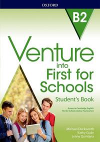 Venture into First for Schools: Student´s Book Pack