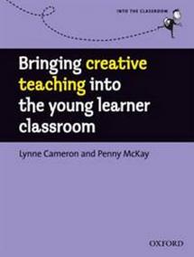 Bringing Creative Teaching Into The Young Learners Classroom