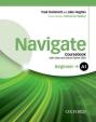 Navigate: A1 Beginner: Coursebook with DVD and Oxford Online Skills Program : Your direct route to English success