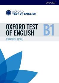 Oxford Test of English B1 Practice Tests