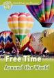 Oxford Read and Discover 3: Free Time Around the World