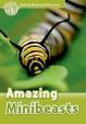 Oxford Read and Discover 3: Amazing Minibeasts