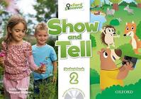 Oxford Discover: Show and Tell 2 Student Book with MultiROM