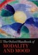 The Oxford Handbook of Modality and Mood
