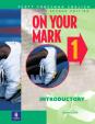 On Your Mark 1, Introductory, Scott Foresman English