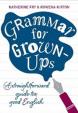 Grammar for Grown-Ups