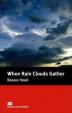 When Rain Clouds Gather Reader