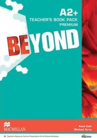 Beyond A2+: Teacher´s Book Premium Pack