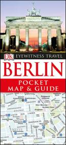 Berlin: Pocket Map and Guide: DK Eyewitness Travel Guide
