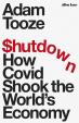 Shutdown : How Covid Shook the World´s Economy
