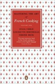 Mastering the Art of French Cooking 1