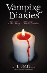 Vampire Diaries Volume 2 - The Fury & The Reunion (Books 3 & 4)