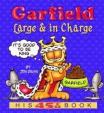 Garfield Large - in Charge: His 45th Book