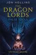 The Dragon Lords 2: False Idols