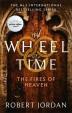The Fires Of Heaven : Book 5 of the Wheel of Time