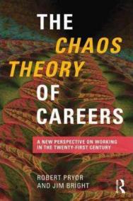 The Chaos Theory of Careers : A New Perspective on Working in the Twenty-First Century