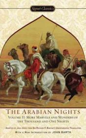 The Arabian Nights, Volume II : More Marvels and Wonders of the Thousand and One Nights