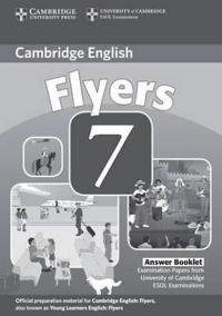 Cambridge English Flyers 7 Answer Booklet