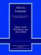 Alive to Language : Perspectives on Language Awareness for English Language Teachers