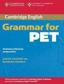 Cambridge Grammar for PET: Student´s Book without answers