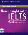 New Insight into IELTS: Workbook Pack (WB w. Answ., WB Audio CD)