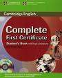 Complete First Certificate: Student´s Book without Answers with CD-ROM