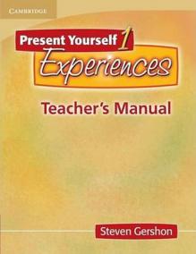 Present Yourself 1 Experiences: Teacher´s Manual