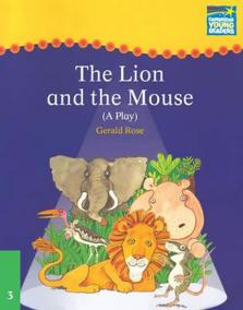 Cambridge Storybooks 3: The Lion and the Mouse (A Play)