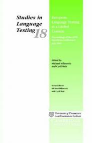 European Language Testing in a Global Context: Proceedings (Studies in Language Testing 18)