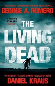 The Living Dead : A masterpiece of zombie horror