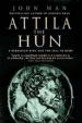 Attila the Hun : A Barbarian King and the Fall of Rome