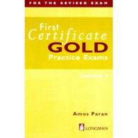 First Certificate Gold: Practice Exams