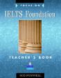 Focus on IELTS Foundation Teachers Book