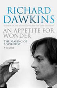An Appetite for Wonder - The Making of a Scientist