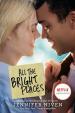 All the Bright Places Movie Tie-In Editi