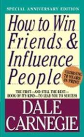How to Win Friends - Influence