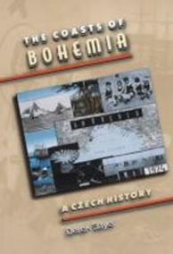 The Coasts of Bohemia : A Czech History