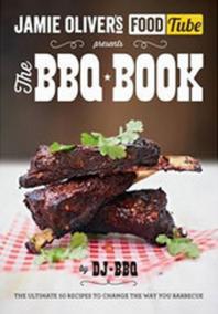 Jamie´s Food Tube: The BBQ Book