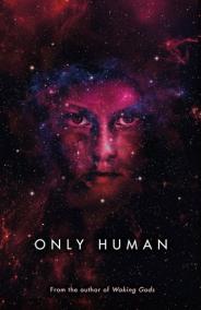 Only Human: Themis Files Book 3