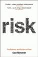 Risk : The Science and Politics of Fear